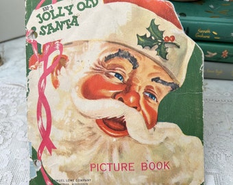 Vintage Children's Book Samuel Lowe Co Jolly Old Santa 1951 Christmas Holiday