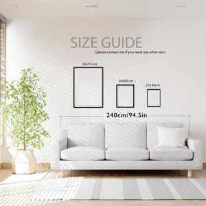 May include: Size guide for a print with three different sizes: 50x70 cm, 30x40 cm, and 21x30 cm. The print is shown on a white wall above a white couch. The total width of the print is 240 cm or 94.5 inches.