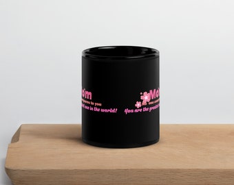 Best Mom Ever Mug in Black, Birthday Surprise for Mom - Glossy Cup, Surprise Mother's Day Gift, Glossy Black Mug Present for Best Mom