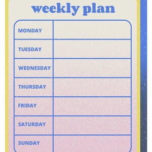 Pode incluir: Um planejador semanal amarelo e azul com o texto "weekly plan" no topo. O planejador tem sete linhas para cada dia da semana: segunda-feira, ter&ccedil;a-feira, quarta-feira, quinta-feira, sexta-feira, s&aacute;bado e domingo.