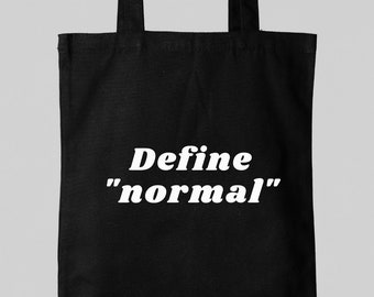 Zwarte draagtas van biologisch katoen met witte print "Define normal"