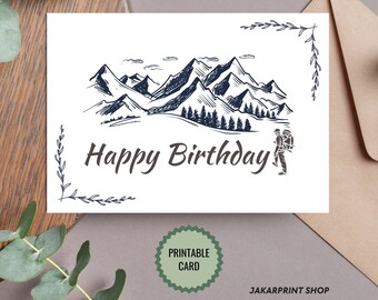 Afdrukbare verjaardagskaart - Wandelen naar de bergen Verjaardagskaart - Print thuis Happy Birthday Card - Digitale download - Verjaardagskaart