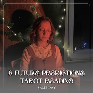 Stesso giorno/8 previsioni psichiche future - 8 lettura delle carte dei tarocchi - lettura dei tarocchi futuri - lettura psichica - spirituale - lettura dettagliata del futuro