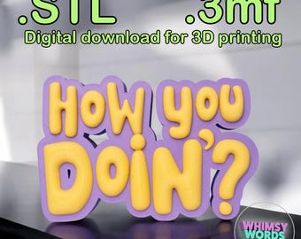 Archivo STL para impresión 3D de la serie de televisión FRIENDS "¿Cómo estás?"