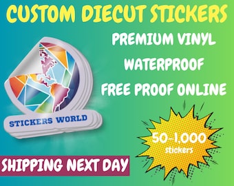 Custom diecut stickers, vinyl stickers, stickers waterproof, cut any shape, FREE DESIGN, round stickers, square stickers, logo stickers
