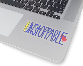 Unstoppable Kiss-Cut Stickers