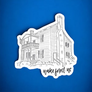 Calvin Jones House Wake Forest Sticker, Wake Forest Historical Museum Souvenir, Wake Forest North Carolina Landmark Keepsake for Travel