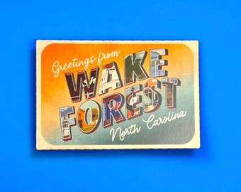 Greetings from Wake Forest landmark art postcards original, North Carolina postcards travel souvenirs for adults, Hometown gifts, NC gifts