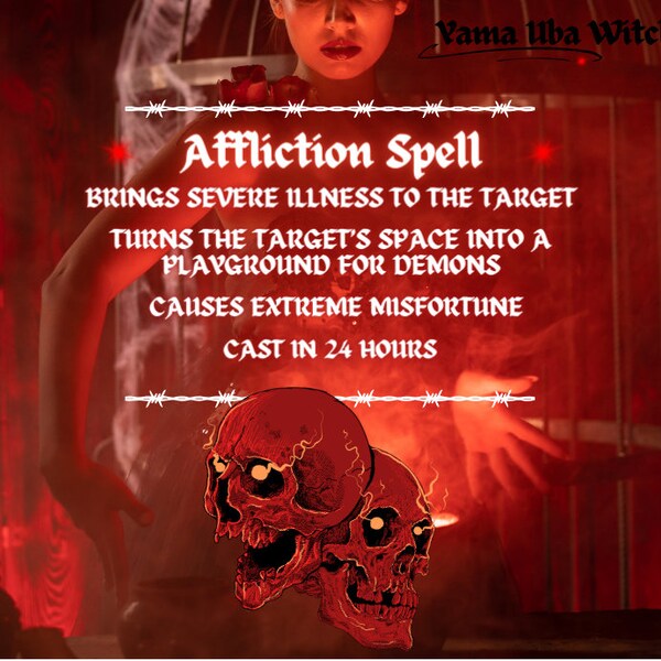 Extreme Suffer Spell, Potent Curse, Hex, Bad Luck Spell, Destruction Spell, Black Magic, Witchcraft, Illness Spell, Cause Misfortune
