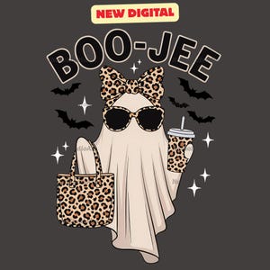 May include: A digital illustration of a ghost wearing sunglasses and a leopard print bow, holding a matching tote bag and coffee cup. The text "BOO-JEE" is above the ghost, with bats and stars in the background. The words "NEW DIGITAL" are in a red rectangle.