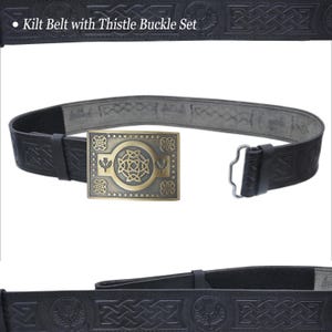 May include: Black kilt belt with a thistle buckle set. The belt features embossed Celtic knotwork and thistle designs. The buckle is square, with a gold-colored finish and intricate Celtic knot and thistle details. The text "Kilt Belt with Thistle Buckle Set" is at the top.