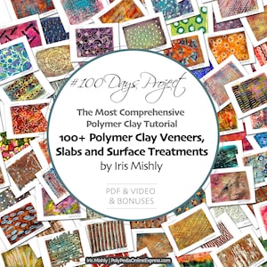 Può includere: Un collage di 100 disegni in pasta polimerica, che presenta una varietà di texture, motivi e colori. Il testo "#100 Days Project" è al centro dell'immagine, insieme al titolo "Il tutorial di pasta polimerica più completo".