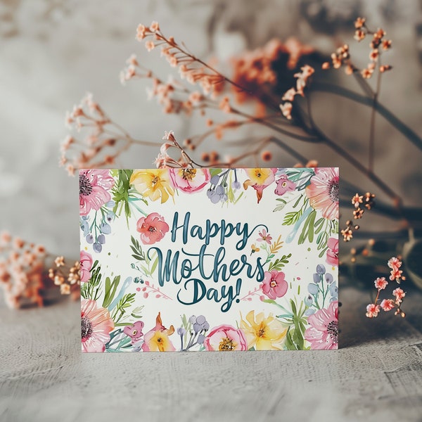 Printable Mothers Day Card, Floral Watercolor Mothers Day Card, Digital Mothers Day Card, Happy Mothers Day Card Print at Home Greeting Card
