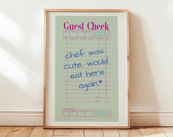 Guest Check Print Funny Chef Poster, Foodie Art Bar Cart Print, Printable Art Trendy Funny Kitchen Prints Chef Was Cute Art, Cute Chef Print