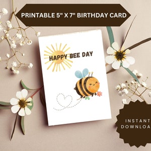 Carte d'anniversaire Happy Bee Day, téléchargement numérique, carte imprimable