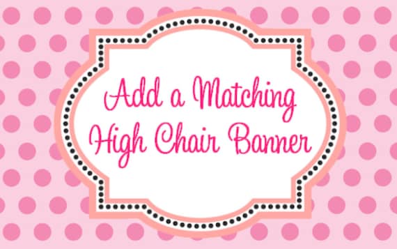 Add A Matching High Chair Banner to my Order Il_570xn