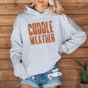 Cuddle Weather Hoodie, Distressed Vintage Fall Sweatshirt, Gildan Screen Print