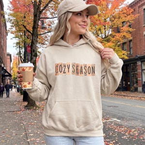 Cozy Season Hoodie, Fall Hoodie, Autumn Hoodie, Gildan Hooded Sweatshirt, Cozy Fall Graphic Hoodie, Sublimation Hoodie
