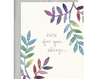 Here For You Leaves Card