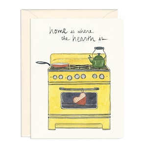 Home is Where the Hearth Is Greeting Card *SALE