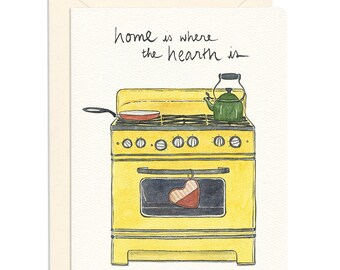 Home is Where the Hearth Is Greeting Card *SALE