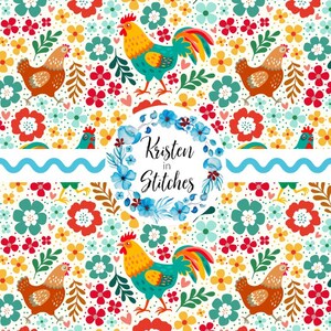 May include: A repeating pattern featuring colorful roosters and hens interspersed with red, yellow, and teal flowers and green leaves. A central white circular emblem contains the text Kristen in Stitches surrounded by a blue floral wreath.