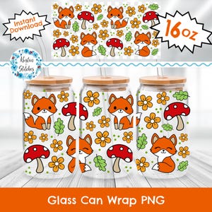 May include: Three glass can wraps with a whimsical design featuring orange foxes, red mushrooms, and yellow flowers. Each wrap is decorated with the same pattern and has a wooden lid and a straw. The image also includes the text "Instant Download" and "16 oz".