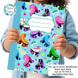 May include: A composition notebook cover featuring a pattern of colorful roller skates, rainbows, and stars on a light blue background. The cover includes the text "Composition Notebook" and "Kristen in Stitches". The notebook fits up to 8.5x11 notebooks.