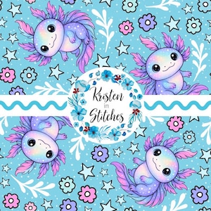 May include: A repeating pattern featuring cartoon axolotls in shades of blue, purple, and pink, with stars and flowers on a light blue background. The design includes the text "Kristen in Stitches" in a floral wreath.