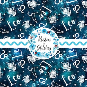 May include: A fabric design featuring a dark blue galaxy background with white Leo zodiac symbols, constellations, and the word "Leo". A circular logo with blue flowers and the text "Kristen in Stitches" is also present.