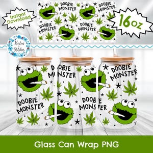 May include: Three glass can wraps with wooden lids. Each wrap features a green monster smoking a cigarette, cannabis leaves, and the words "DOOBIE MONSTER." The image also includes the text "Glass Can Wrap PNG" and "16 oz."