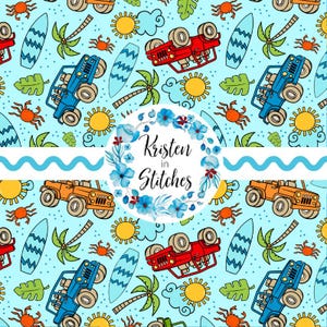 May include: A seamless pattern featuring cartoon illustrations of a red, blue, and orange jeep, surfboards, palm trees, crabs, suns, and clouds on a light blue background. The text "Kristen in Stitches" is in a floral wreath.