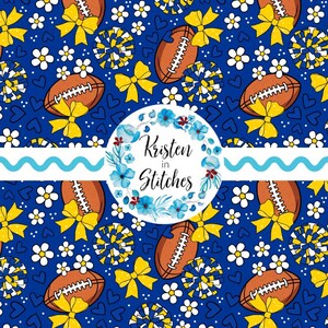 May include: A blue seamless pattern with brown American footballs, yellow bows, white flowers, and blue and yellow pom-poms. Small white hearts are scattered throughout. The text "Kristen in Stitches" is in a floral wreath.