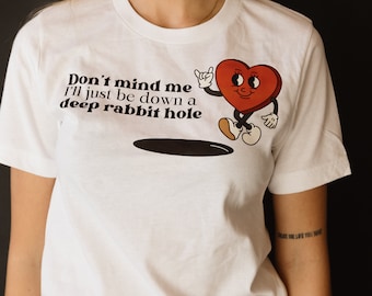 Down The Rabbit Hole Tee