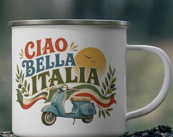 Ciao Bella Italia Enamel Mug | Vintage Scooter Italy Travel | Italy Vacation Souvenir Mug | 12oz Camping Mug
