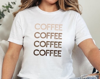 Cute Coffee Lover Shirt | Unisex Coffee Tee | Coffee Shirt | Caffeine Addict Shirt | Funny Coffee Tee | Coffee Addict Tee | Mom Life Tee