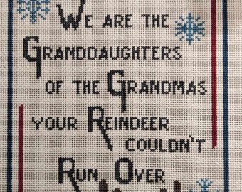 Granddaughters the Reindeer Couldn't Run Over