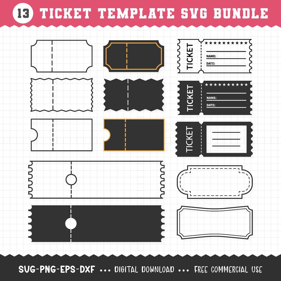 Ticket SVG / Ticket Template SVG / Blank Tickets SVG / Ticket Bundle ...