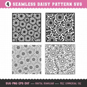 Könnte beinhalten: Vier schwarz-weiße Gänseblümchen-Musterdesigns. Oben im Bild steht der Text "4 SEAMLESS DAISY PATTERN SVG". Unten im Bild steht der Text "SVG-PNG-EPS-DXF ... DIGITAL DOWNLOAD ... FREE COMMERCIAL USE".