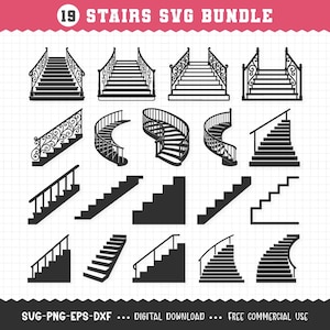 May include: A collection of 19 black stair SVG designs, including straight, spiral, and curved staircases. The designs feature various railing styles. Text at the top reads "19 STAIRS SVG BUNDLE". The bottom text reads "SVG-PNG-EPS-DXF ... DIGITAL DOWNLOAD ... FREE COMMERCIAL USE".