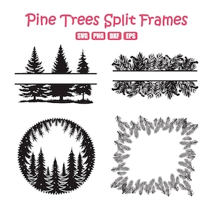 May include: Black and white digital illustrations of pine tree split frames. The image includes four different designs: two horizontal frames, a circular frame, and a square frame, all with a pine tree theme. Text at the top reads "Pine Trees Split Frames".