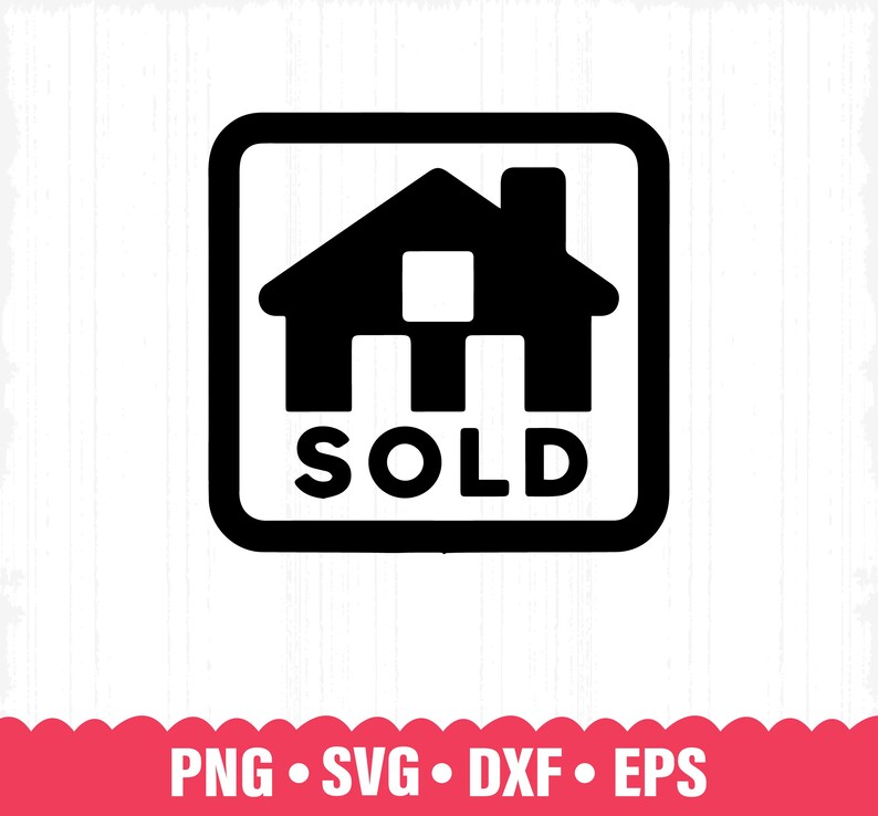 Sold Name Sold House Sign SVG, Realtor Clipart, Property Seller Vector (digital ...
