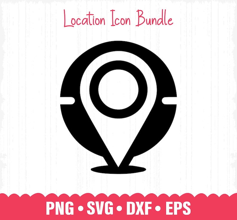 Location Sign SVG, Map Pin Vector (digital Download) - Etsy