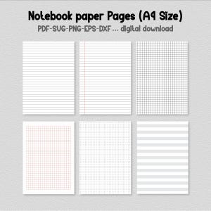 May include: Six different A4 size notebook paper designs are displayed. The designs include lined, grid, and dotted patterns, as well as a design with a red margin line. The text at the top reads "Notebook paper Pages (A4 Size)" and "PDF-SUG-PNG-EPS-DXF... digital download."