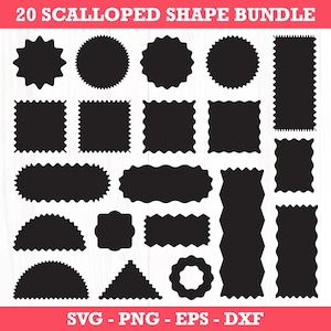 May include: A collection of 20 black scalloped shape designs in various forms, including circles, squares, rectangles, and unique shapes. The text "20 SCALLOPED SHAPE BUNDLE" is at the top, with "SVG - PNG - EPS - DXF" at the bottom.