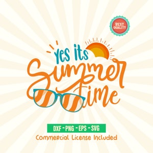 Summertime SVG, Summer Quote Svg, Summer Sign Svg, Hello Summer Svg, Summer Svg, Summer Cricut, Summer Vibes Svg, Summer Shirt Svg, Summer