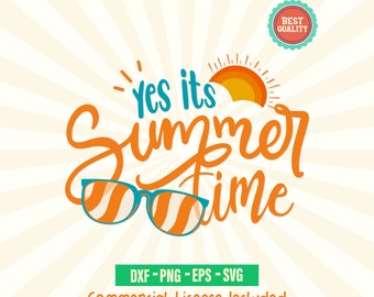 Summertime SVG, Summer Quote, Cricut, Shirt Design (Digital Download)