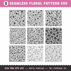 Puede incluir: Nueve diseños SVG de patrones florales sin costuras en negro, dispuestos en una cuadrícula. Cada cuadrado presenta un arreglo floral único con hojas y flores. El banner superior dice "9 SEAMLESS FLORAL PATTERN SVG". El banner inferior dice "SVG-PNG-EPS-DXF ... DIGITAL DOWNLOAD ... FREE COMMERCIAL USE".