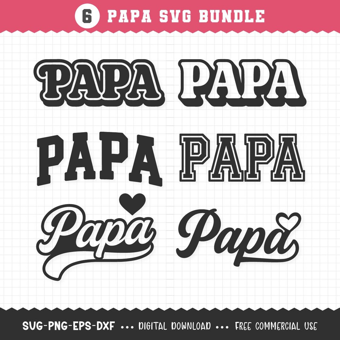 Papa SVG Bundle / Papa SVG / Papa Varsity SVG / Papa Png / Dad Life Svg ...
