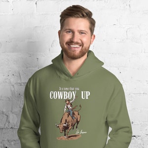 Es hora de que te pongas vaquero, sudadera del oeste, regalo de jinete de toros, sudadera con capucha de rodeo - La vida sucede